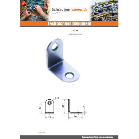 1 x Halterungen 24x24x15 2 Löcher Durchmesser 4,5 Verzinkt
